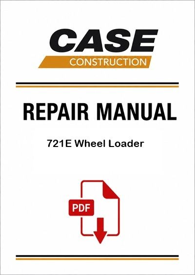 Case 721E Wheel Loader Service Pdf Manual (Tier 3)