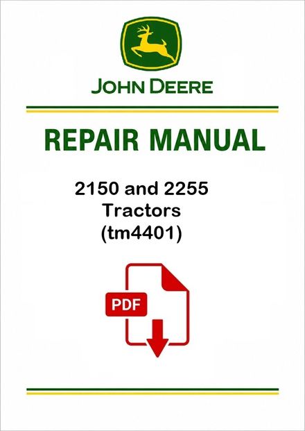 John Deere 2150 2255 Tractors Technical Manual TM4401 PDF