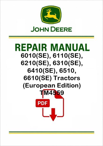 John Deere 6010-6610SE Tractors Repair Manual TM4559