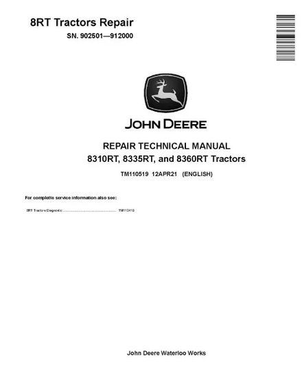 John Deere 8310RT, 8335RT and 8360RT Tracked Tractors (SN: 902501-912000) Repair Manual (TM110519)