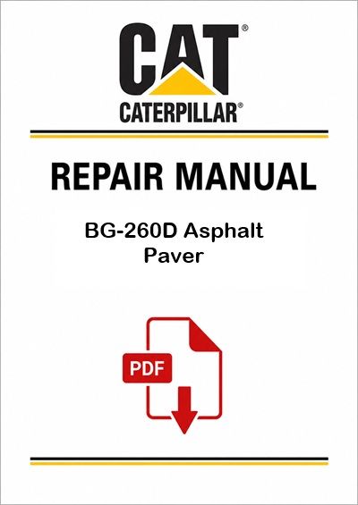 Caterpillar BG-260D Asphalt Paver Service Repair Pdf Manual