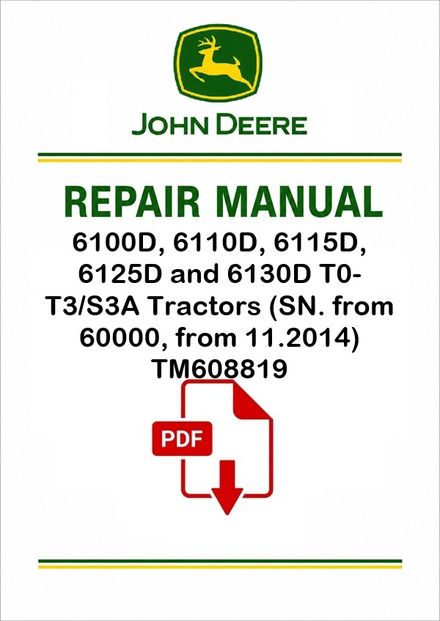 John Deere 6100D 6130D Repair Manual TM608819