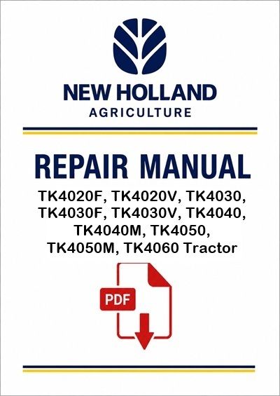 New Holland TK4020F, TK4020V, TK4030, TK4030F, TK4030V, TK4040, TK4040M, TK4050, TK4050M, TK4060 Tra