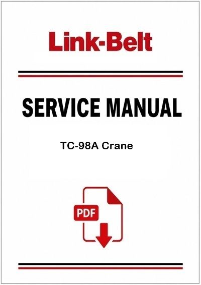 Link Belt TC-98A Crane Service Pdf Manual