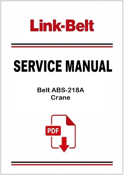 Link Belt ABS-218A Crane Service Pdf Manual