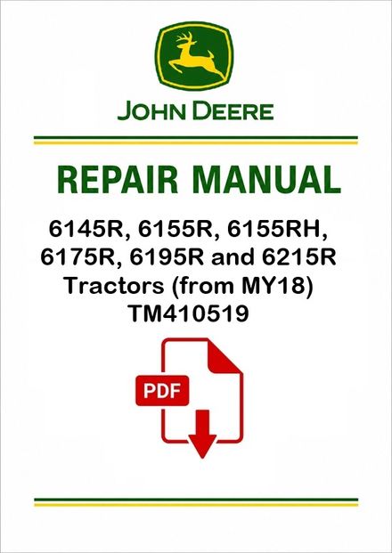 John Deere 6145R-6215R MY18 Tractors Repair Manual TM410519