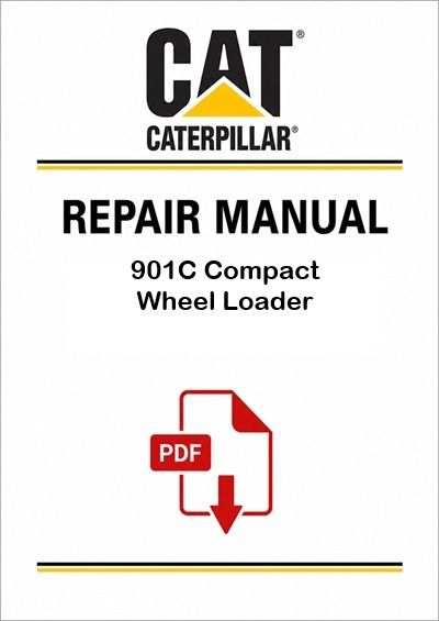 Caterpillar 901C Compact Wheel Loader Service Repair Pdf Manual