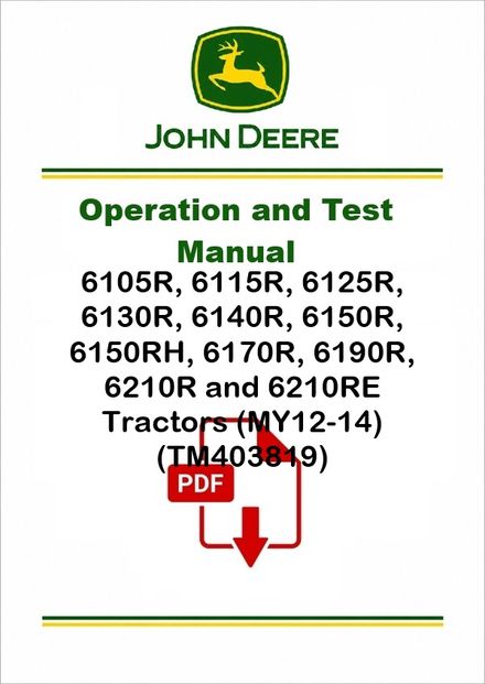 John Deere 6105R-6210RE Diagnostic Manual TM403819