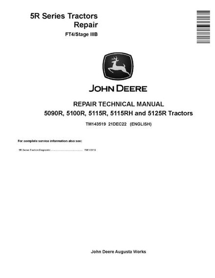 John Deere 5090R, 5100R, 5115R, 5115RH and 5125R FT4/Stage IIIB Tractors Repair Manual (TM143519)