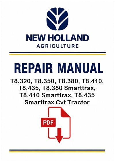 New Holland T8.320, T8.350, T8.380, T8.410, T8.435, T8.380 Smarttrax, T8.410 Smarttrax, T8.435 Smart