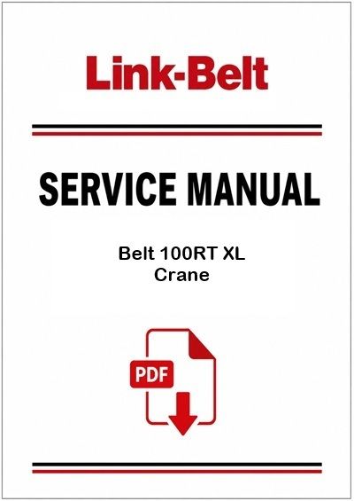 Link Belt 100RT XL Crane Service Pdf Manual