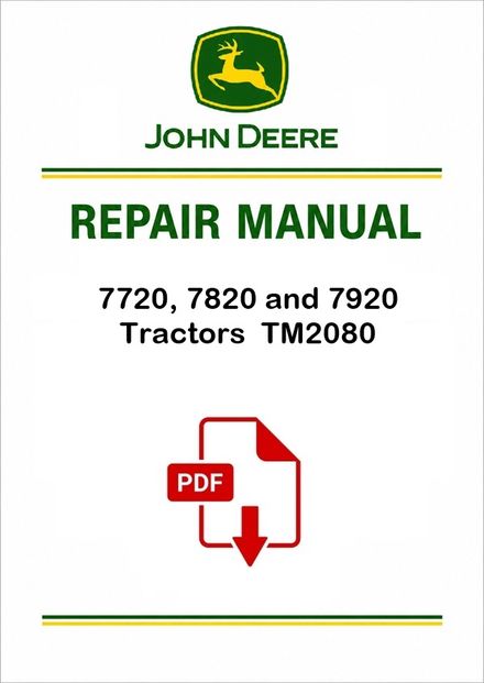 John Deere 7720-7920 Tractors Repair Manual TM2080