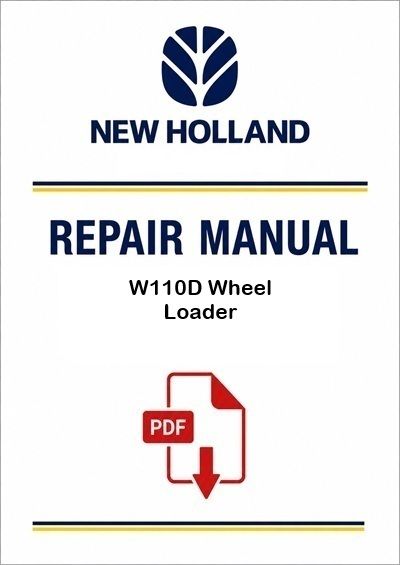 New Holland W110D Wheel Loader Service Pdf Manual (p. Nb. 51428226)