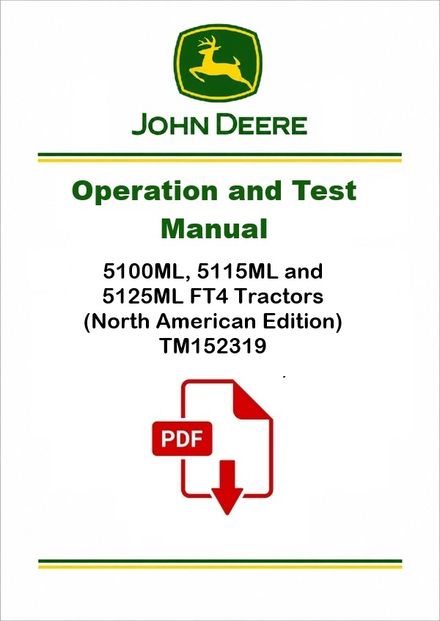 John Deere 5100ML-5125ML Diagnostic Manual PDF TM152319
