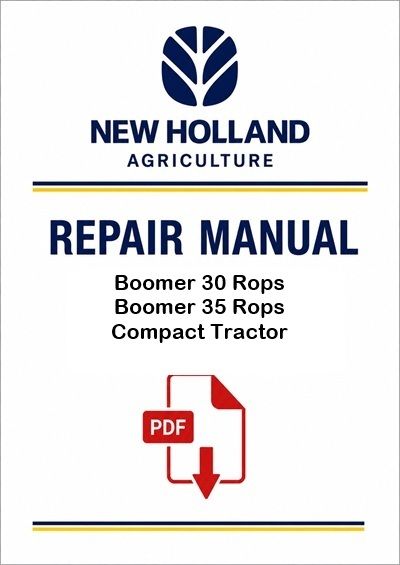 New Holland Boomer 30 Rops Boomer 35 Rops Compact Tractor Service Pdf Manual 