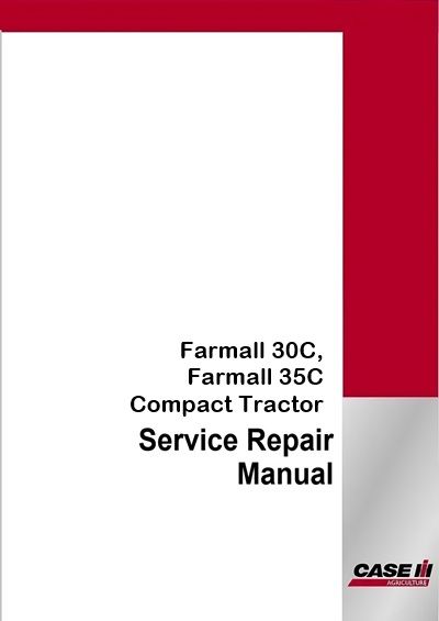 Case IH Farmall 30C, Farmall 35C Compact Tractor Service Pdf Manual (Rops &amp; Cab Tier 4b final)