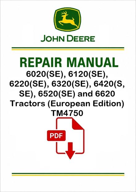 John Deere 6020-6620 Tractors Repair Manual PDF TM4750