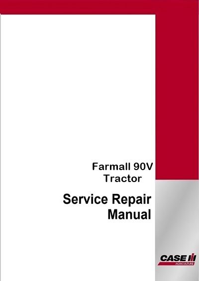 Case IH Farmall 90V Tractor Service Pdf Manual (With Cab Tier 4A Interim 2018) (PIN HLRQ090V.JLU &amp; U