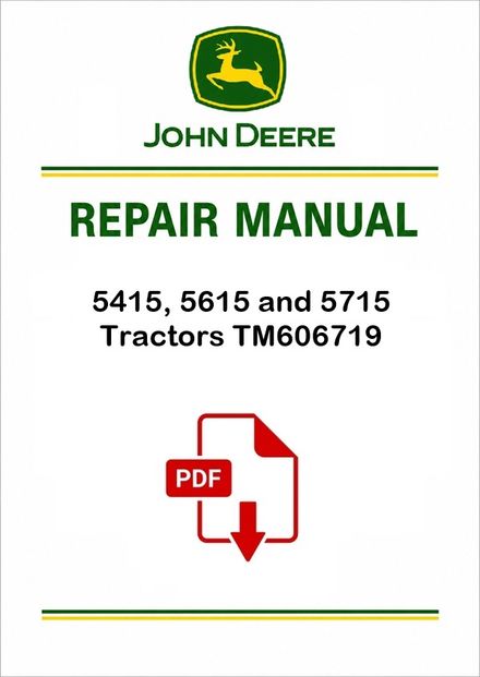 John Deere 5415 5715 Tractors Repair Manual TM606719