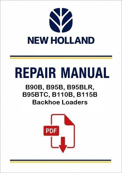 New Holland B90B, B95B, B95BLR, B95BTC, B110B, B115B Backhoe Loaders Service Pdf Manual (p. Nb. 8442