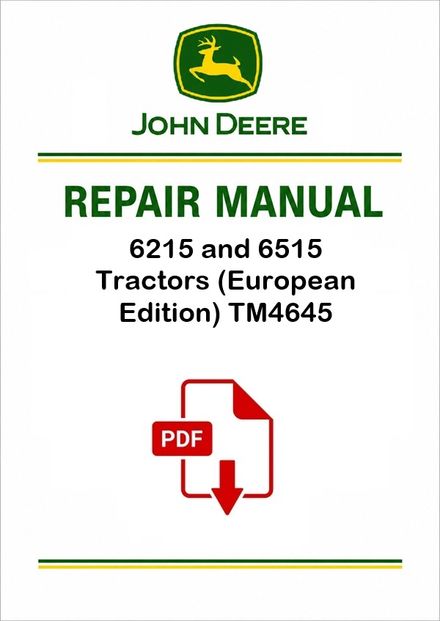 John Deere 6215 6515 Tractors Repair Manual TM4645