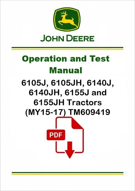 John Deere 6105J 6155JH Diagnostic Manual TM609419