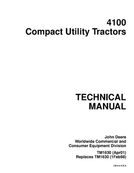 John Deere 4100 Compact Utility Tractors Technical Manual (TM1630)