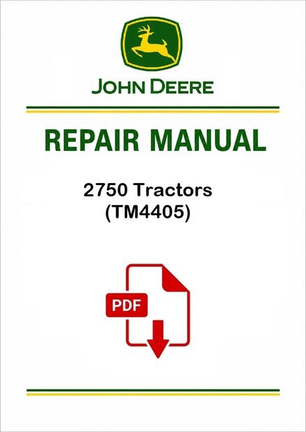 John Deere 2750 Tractors Technical Manual TM4405 PDF