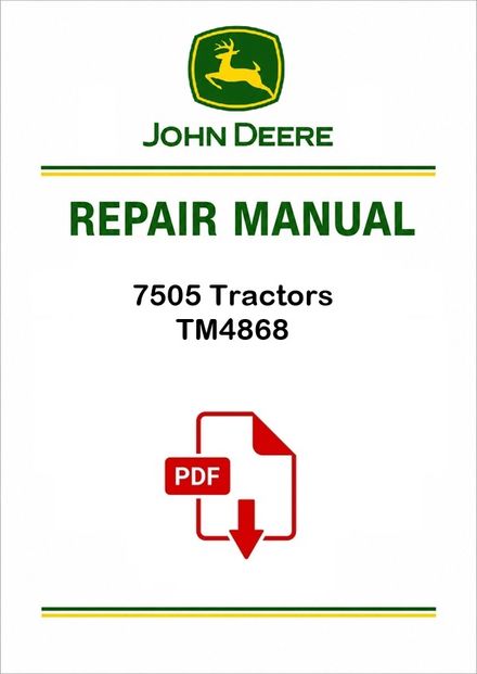 John Deere 7505 Tractors Repair Manual PDF TM4868