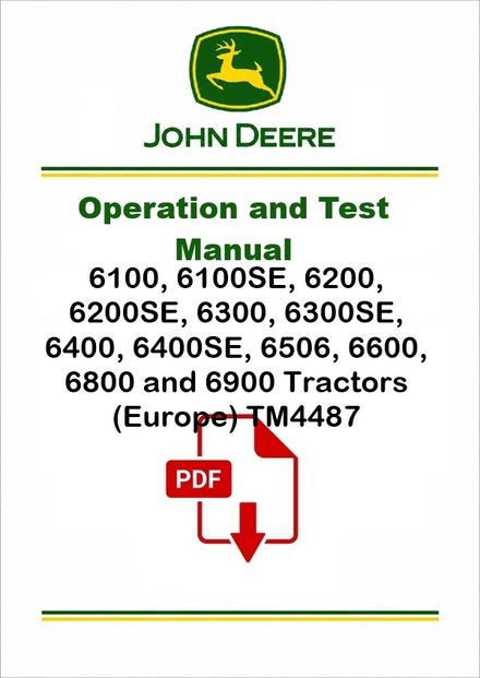 John Deere 6100-6900 Tractors Operation Test Manual TM4487 PDF