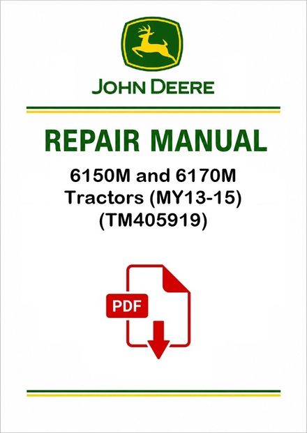 John Deere 6150M 6170M Tractors Repair Manual TM405919