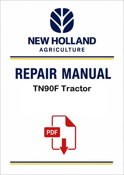 New Holland TN90F Tractor Service Pdf Manual