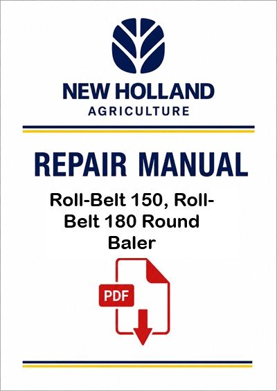 New Holland Roll-Belt 150, Roll-Belt 180 Round Baler Service Pdf Manual