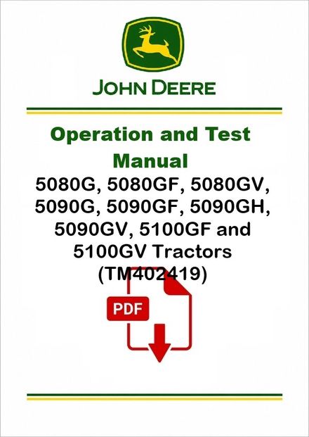 John Deere 5080G-5100GV Diagnostic Manual TM402419