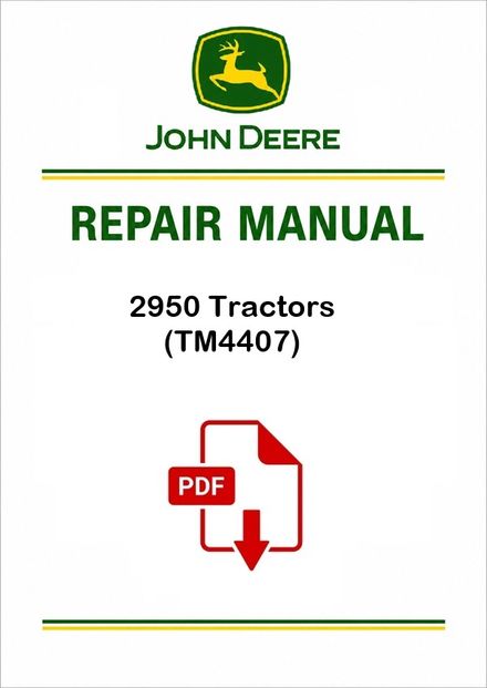 John Deere 2950 Tractors Technical Manual TM4407 PDF