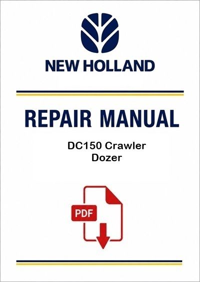 New Holland DC150 Crawler Dozer Service Pdf Manual (p. Nb. 60402262)