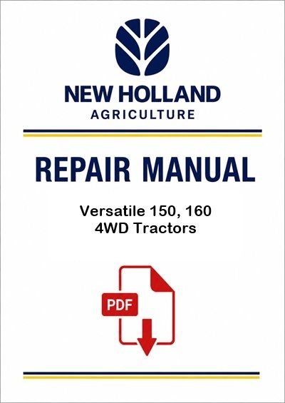 New Holland Versatile 150, 160 4WD Tractors Service Pdf Manual (1977-1983)