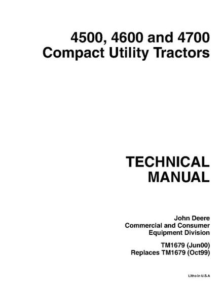 John Deere 4500, 4600 and 4700 Compact Utility Tractors Technical Manual (TM1679)