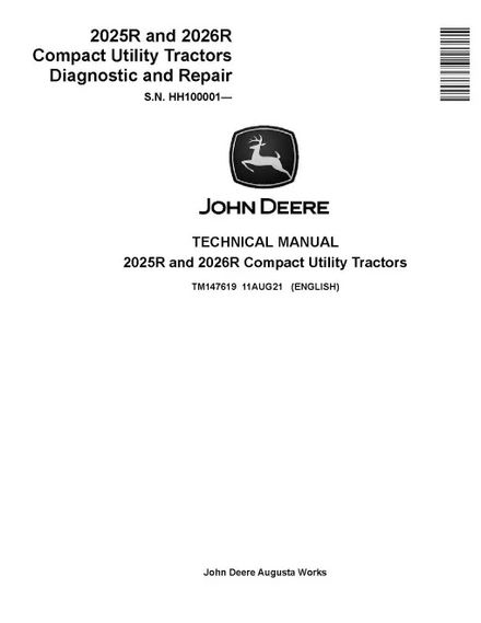 John Deere 2025R and 2026R Compact Utility Tractors (SN. from HH100001) Technical Manual (TM147619)