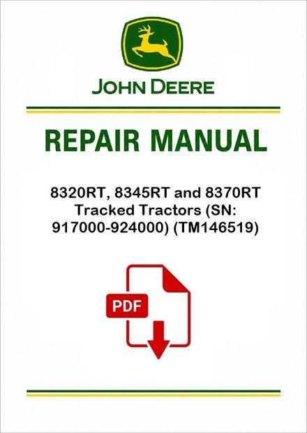John Deere 8320RT-8370RT Repair Manual TM146519