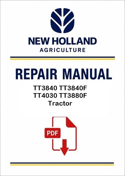 New Holland TT3840 TT3840F TT4030 TT3880F Tractor Service Pdf Manual Lat Am (p. Nb. 47921938)