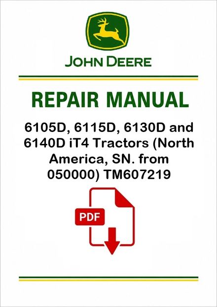 John Deere 6105D 6140D Tractors Repair Manual TM607219