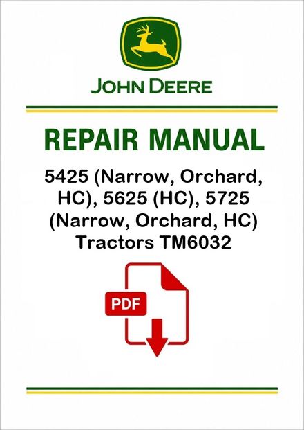 John Deere 5425 5725 Tractors Repair Manual TM6032