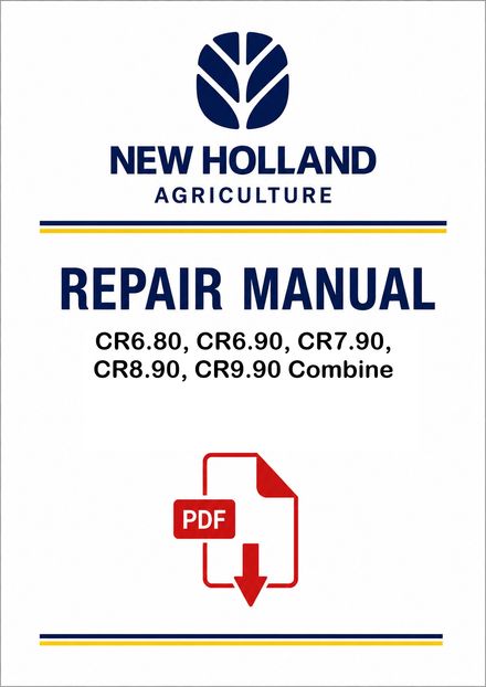 New Holland CR6.80, CR6.90, CR7.90, CR8.90, CR9.90 Combine Service Pdf Manual