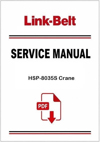 Link Belt HSP-8035S Crane Service Pdf Manual