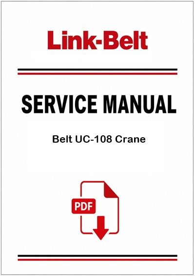 Link Belt UC-108 Crane Service Pdf Manual