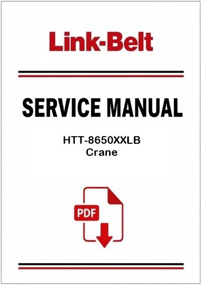 Link Belt HTT-8650XXLB Crane Service Pdf Manual