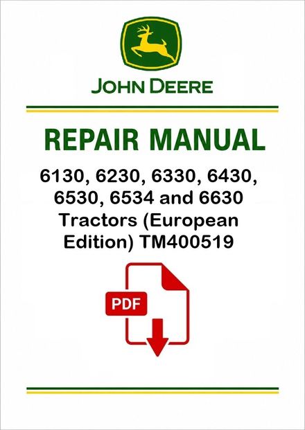 John Deere 6130-6630 Tractors Repair Manual TM400519