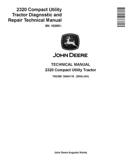 John Deere 2320 (SN 102001+) PDF Diagnostic Repair Manual TM2388