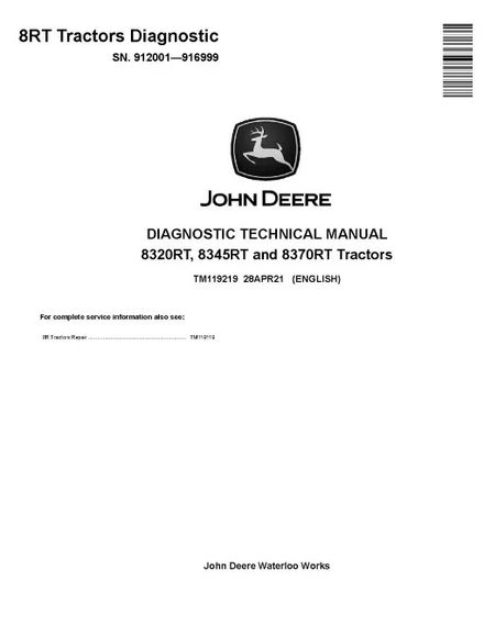 John Deere 8320RT, 8345RT and 8370RT Tracked Tractors (SN: 912001-916999) Diagnostic Manual (TM11921